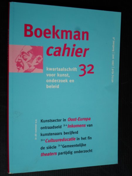  - Boekman Cahier 32, kwartaalschrift voor kunst, onderzoek en beleid