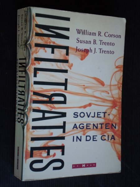 Corso, W.R. & S.B.Trento, J.J.Trento - Infiltraties, Sovjetagenten in de CIA