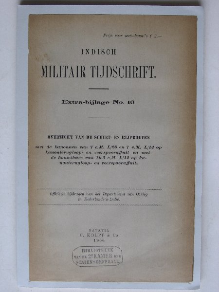 Indisch Militair Tijdschrift, extra Bijlage nr 16 - Overzicht van de schiet-en rijproeven met de kanonnen van 7 cm