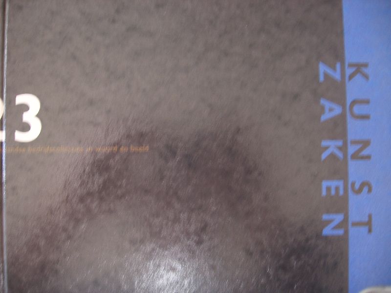 Catalogus - Kunstzaken, 23 Nederlandse bedrijfscollecties in woord en beeld