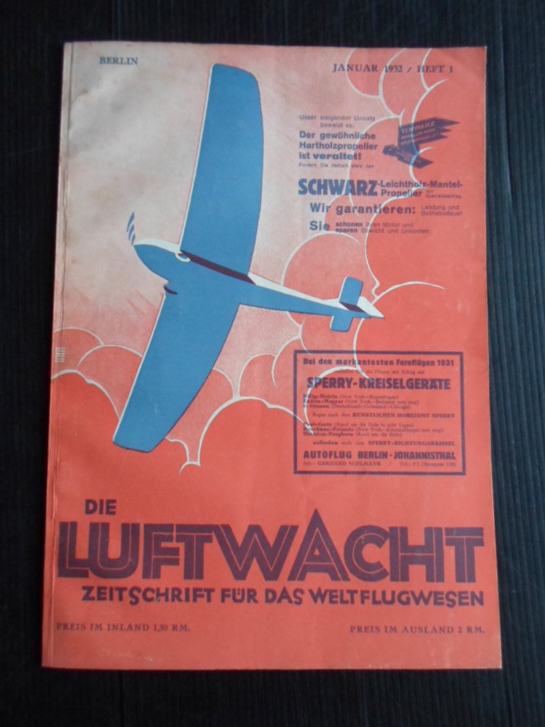  - Die Luftwacht, Zeitschrift fr das Weltflugwesen