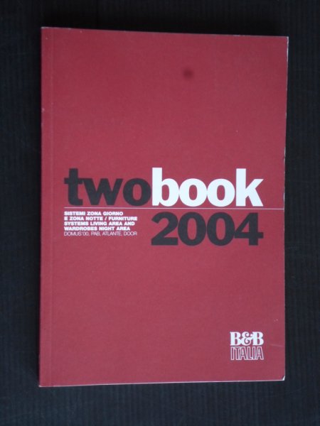  - Two Book 2004, R&B Italia, Furniture systems living area and wardrobes night area