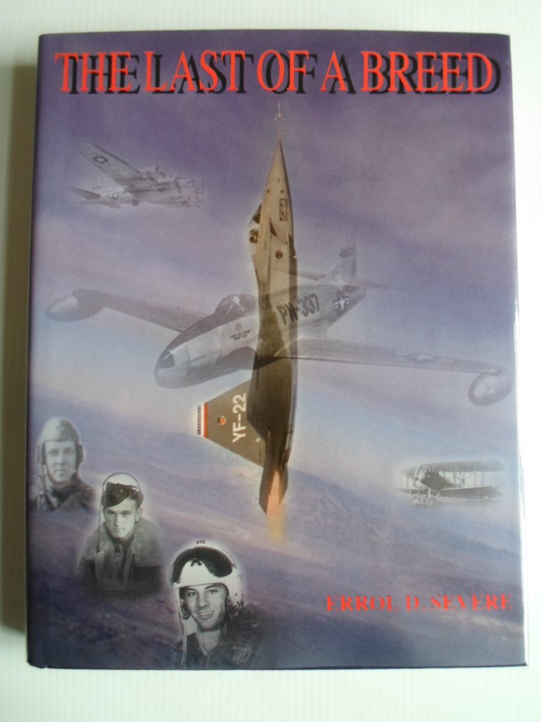 Severe, Errol D. - The last of a breed, The Aviation Cadet, 1918-1961
