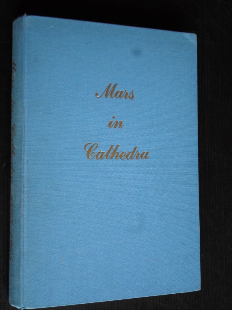 Wolf, J.J. - Mars in Cathedra 1865-1965, Honderdjarig Bestaan Vereniging ter Beoefening van de Krijgswetenschap