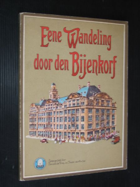 Vries, Samengesteld door L.de & I.van Amstel - Eene wandeling door den Bijenkorf