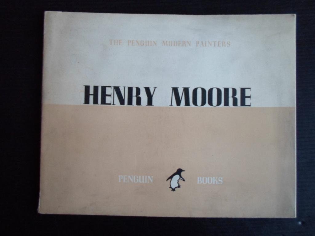 Grigson, Geoffrey - Henry Moore, The Penguin Modern Painters