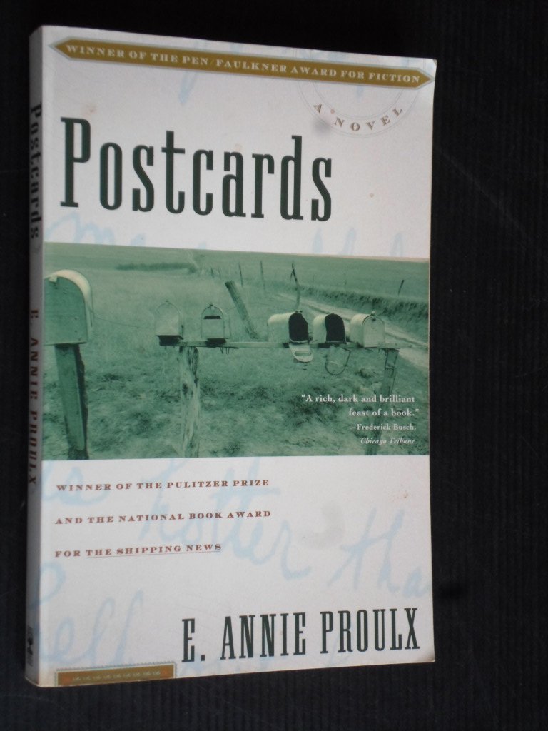 Proulx, E.Annie - Postcards, a novel