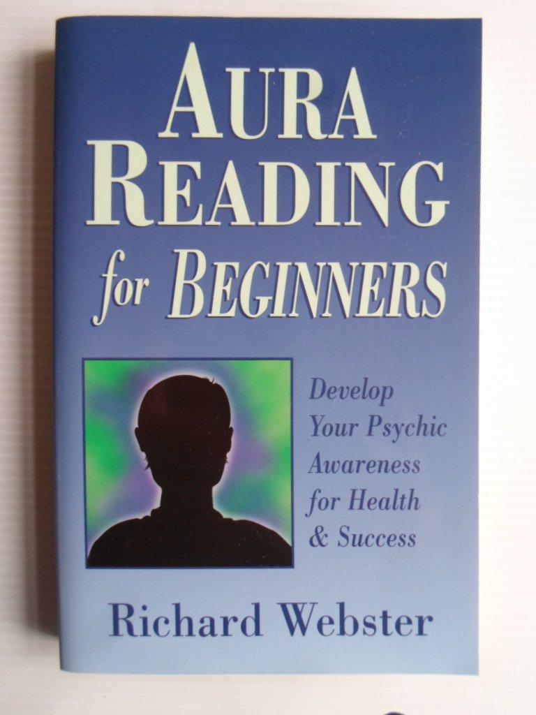 Webster, Richard - Aura Reading for Beginners