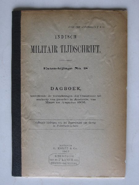 Indisch Militair Tijdschrift, extra Bijlage nr 18 - Dagboek betreffende de verrichtingen der Commissie tot aankoop van paarden in Australie