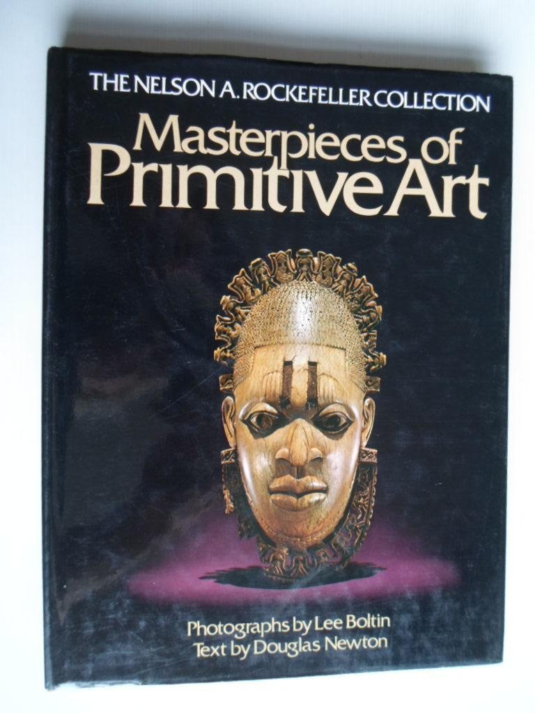 Newton, Douglas - Masterpieces of Primitive Art, The Nelson A.Rockefeller Collection