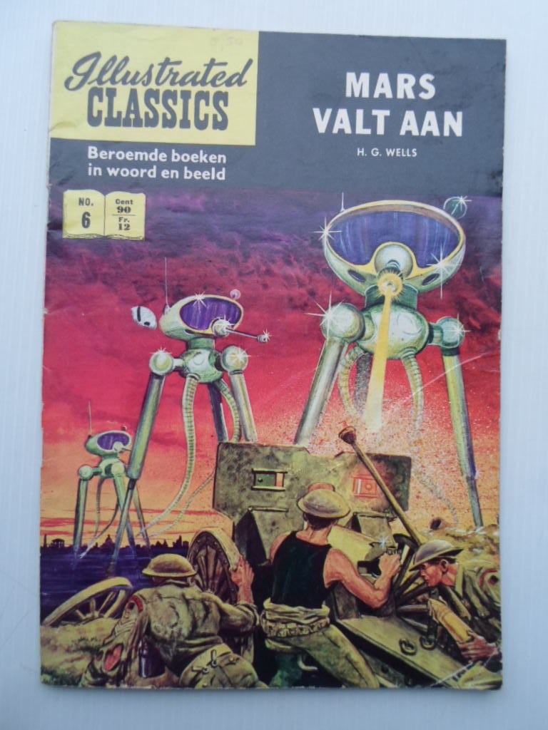Illustrated Classics - Mars Valt Aan, H.G.Wells