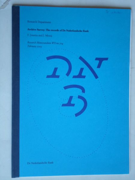 Joustra, F. & J.Mooij - Archive Survey, The records of De Nederlandsche Bank