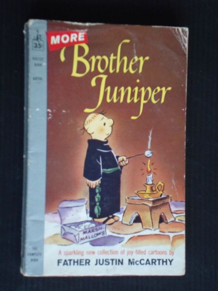 McCarthy, Father Justin - More Brother Juniper