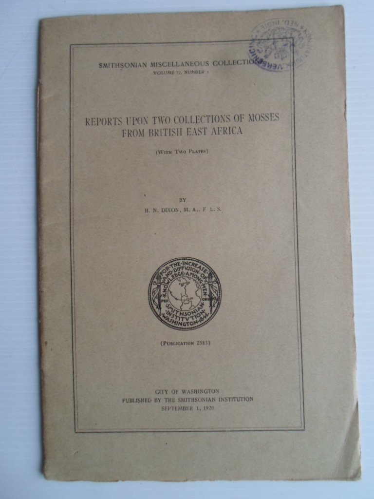 Dixon, H.N. - Reports upon Two Collections of Mosses from British East Africa