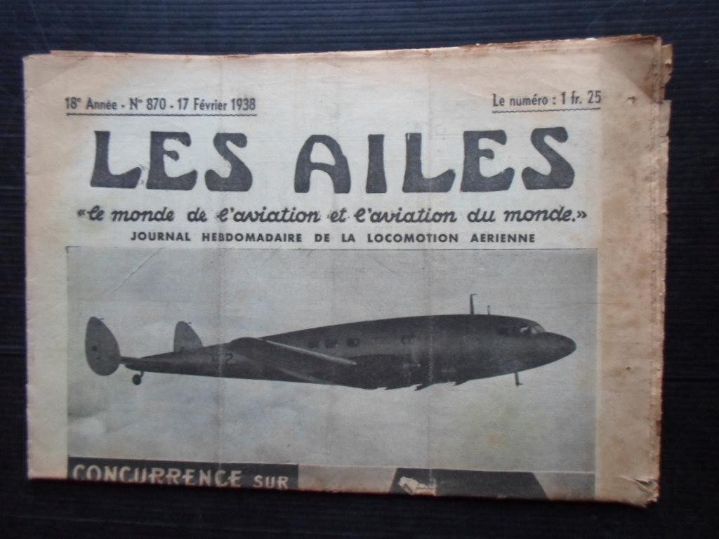  - Les Ailes, Le Monde de l?Aviation et l?Aviation du Monde