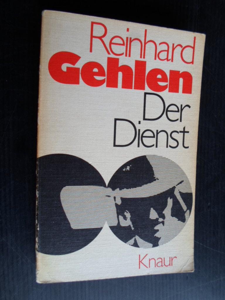 Gehlen, Reinhard - Der Dienst, Erinnerungen 1942-1971