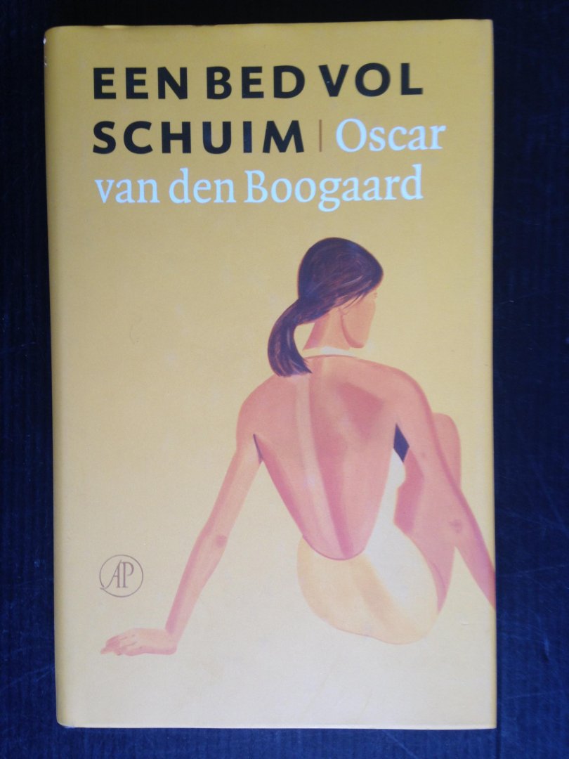 Boogaard, Oscar van den - Een bed vol schuim