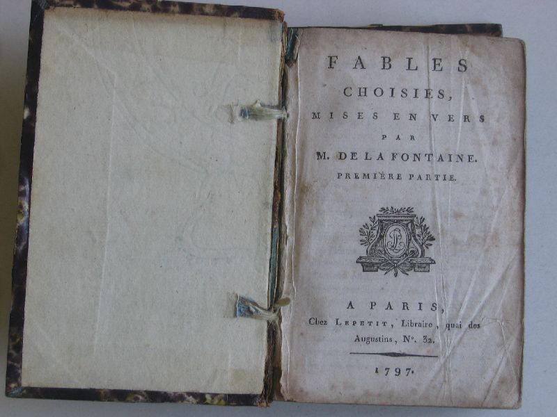 Fontaine, M. de la - Fables Choisies, mise en vers par M.de la Fontaine