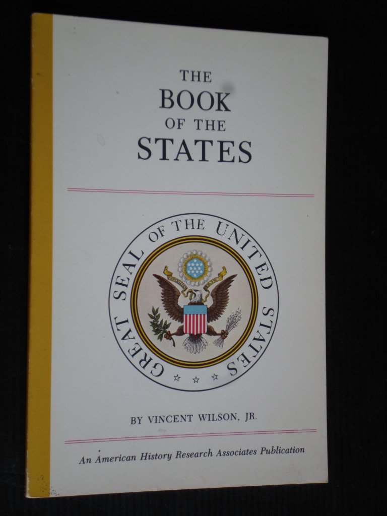 Wilson Jr, Vincent - The Book of the States