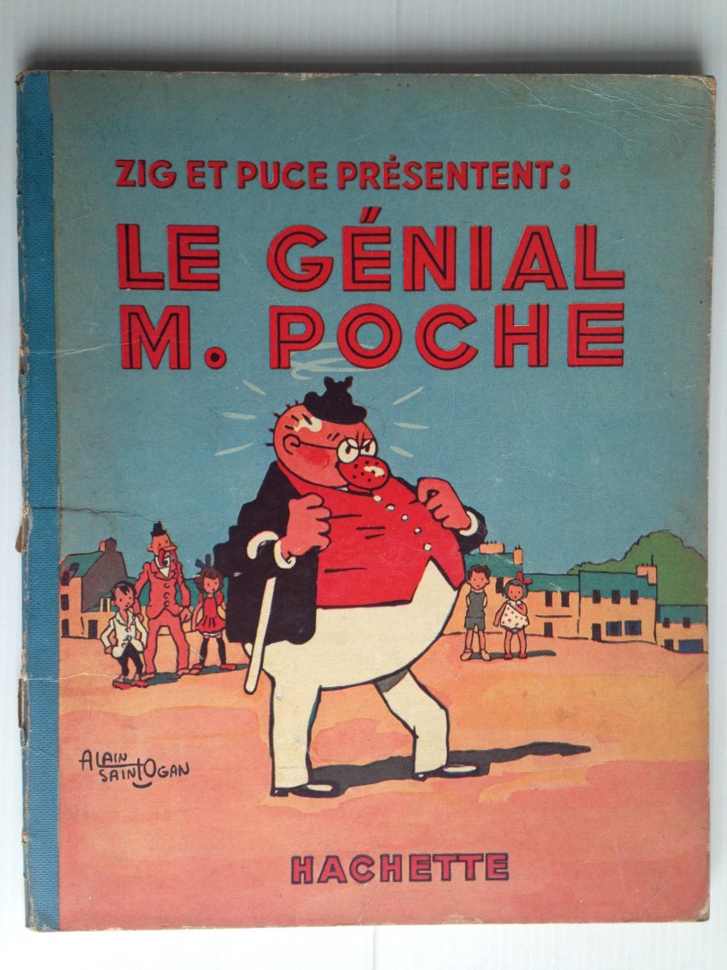Sant Ogan, Alain - Zig et Puce prsentent: Le gnial M. Poche
