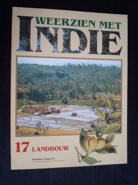Weerzien met Indie - Landbouw, deel 17