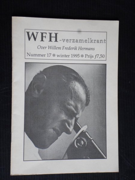  - WFH-verzamelkrant, Over Willem Frederik Hermans