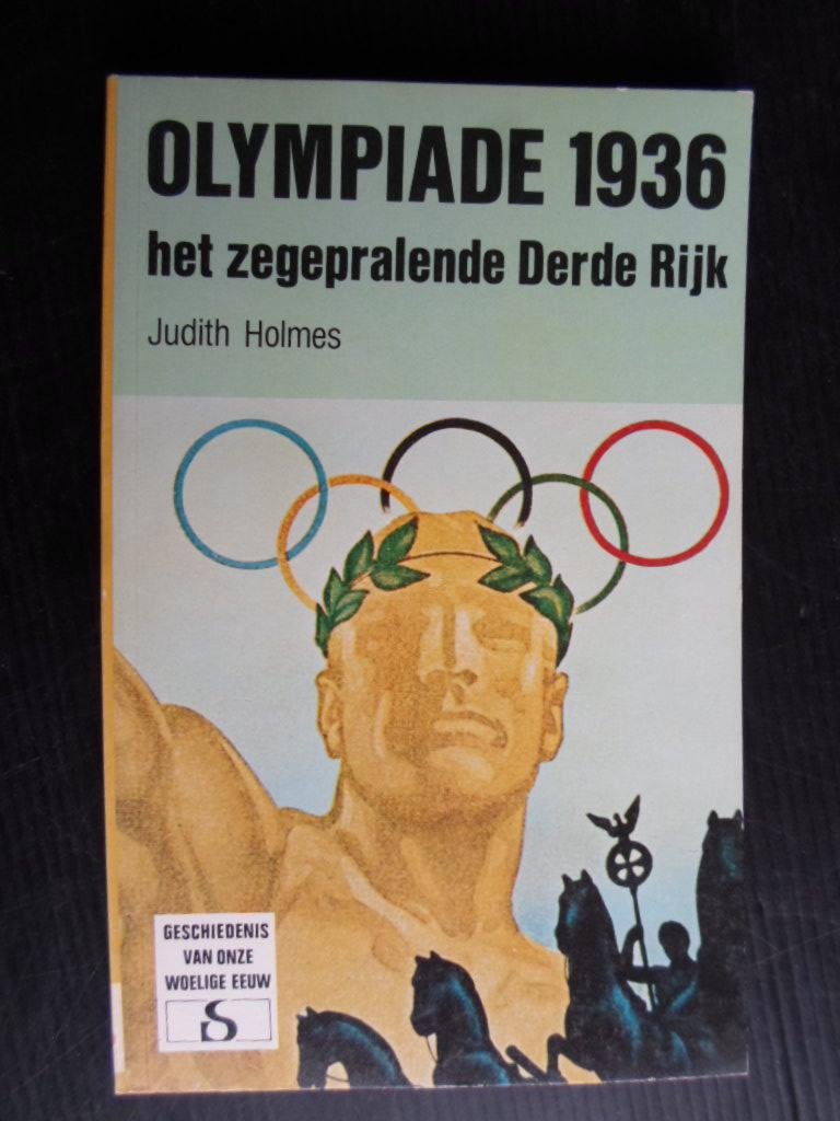Holmes, Judith - Olympiade 1936, Het zegenpralende Derde Rijk
