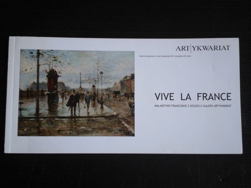 Catalogus Galeria Artykwariat - Vive la France