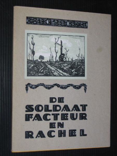 Sierens, Arne - De soldaat-facteur en Rachel