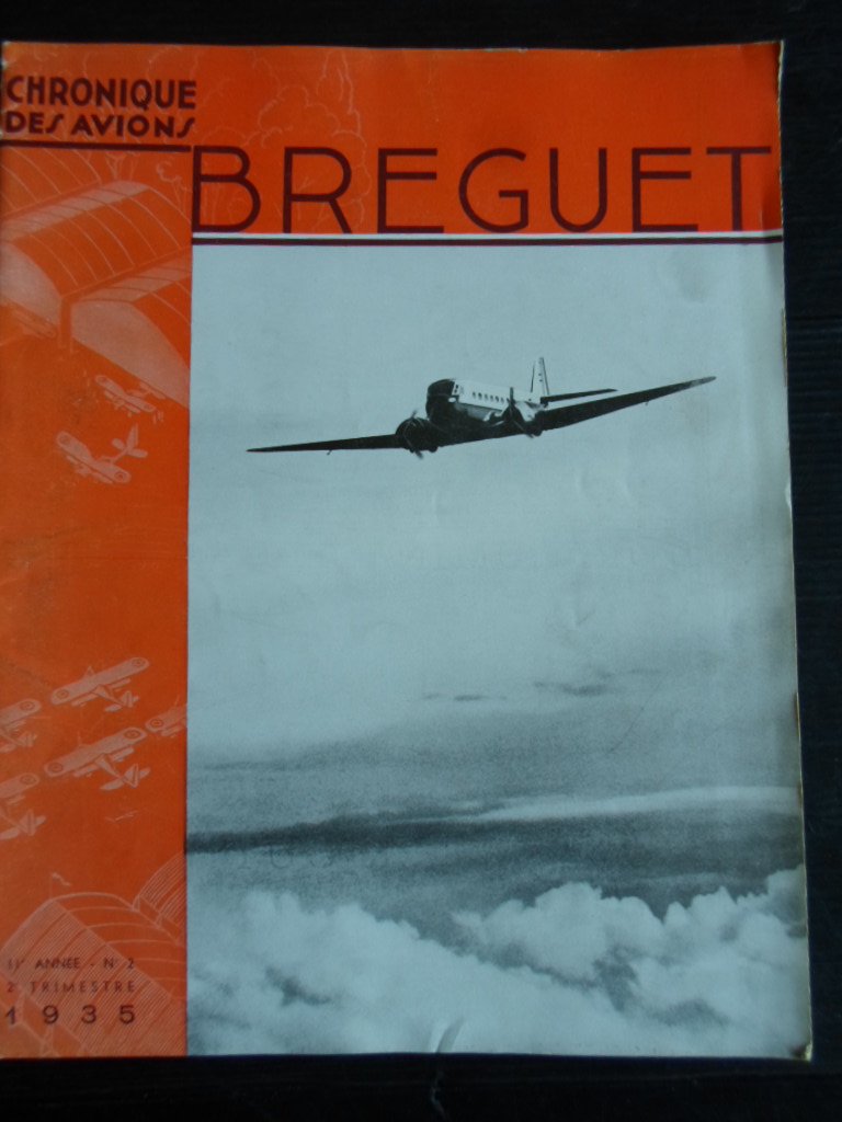  - Chronique des Avions Breguet