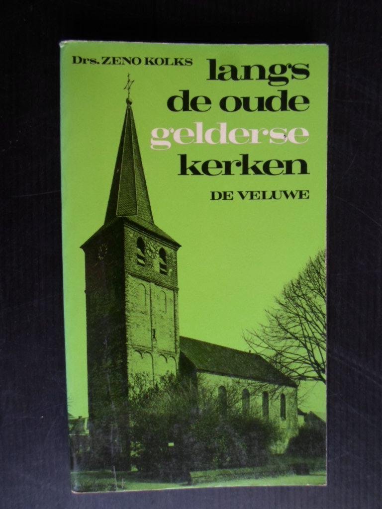 Kolks, Drs Zeno - Langs de oude Gelderse kerken, Veluwe