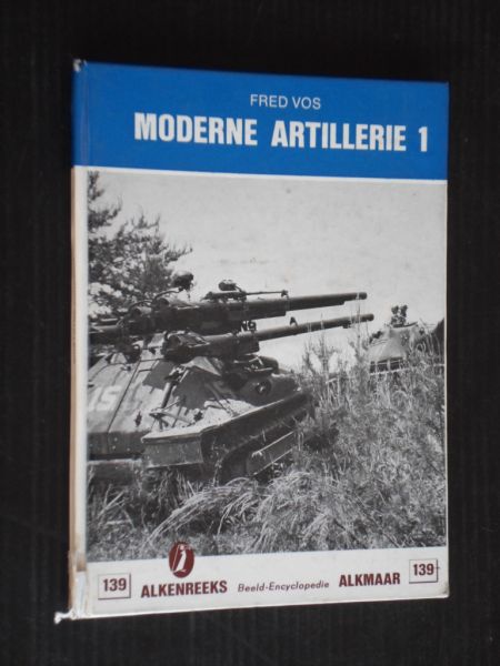 Vos, Fred - Moderne Artillerie I