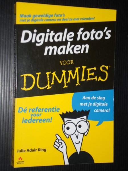 Adair King, Julie - Digitale foto's maken voor dummies