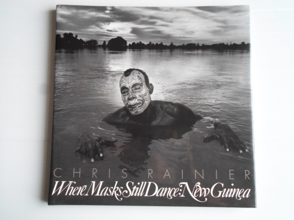 Rainer Chris - Where Masks Still Dance: New Guinea, fotoboek