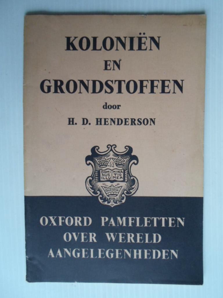 Henderson, H.D. - Kolonin en Grondstoffen, Oxford Pamfletten over wereld aangelegenheden