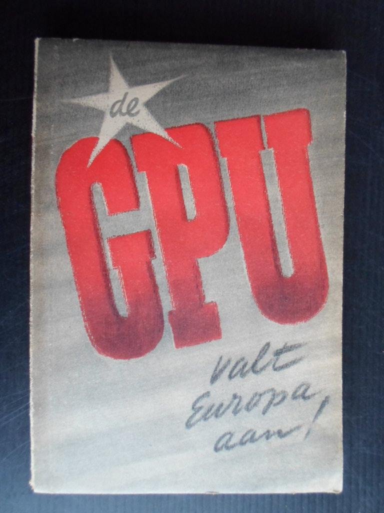 Mund, Wolfgang - De GPU valt Europa aan!
