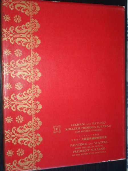 Lee Man-Fong, Compiled by - Paintings and statues from the collection of President Sukarno of the Republic of Indonesia, Part V