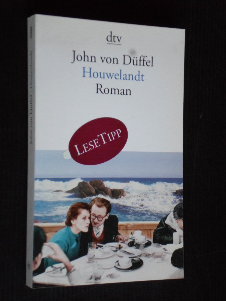 Dffel, John von - Houwelandt, Roman