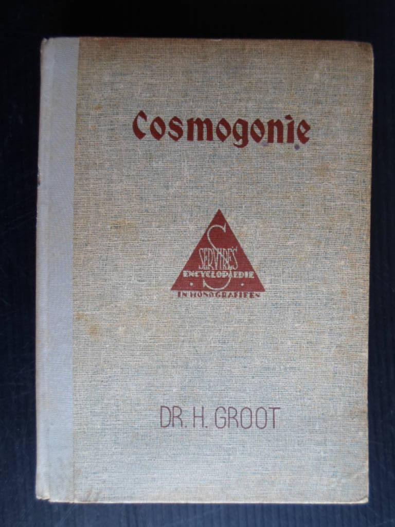 Groot, Dr.H. - Cosmogonie