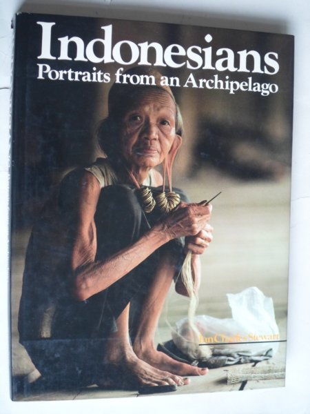 Stewart, Ian Charles - Indonesians, Portraits from an Archipelago