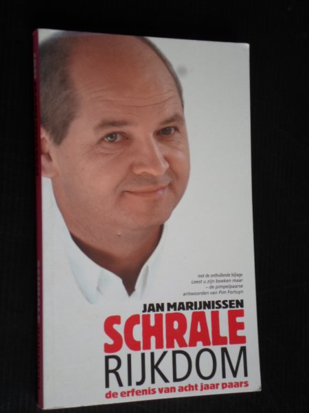 Marijnissen, Jan - Schrale rijkdom, De erfenis van acht jaar paars