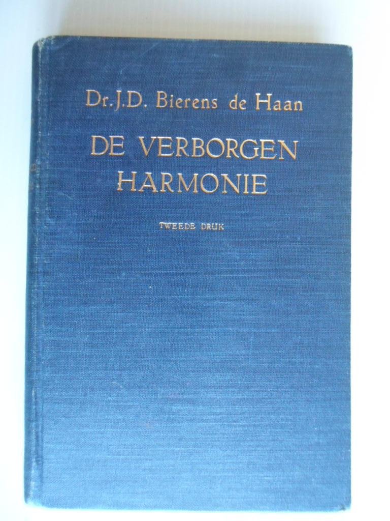 Bierens de Haan, Dr.J.D. - De verborgen harmonie