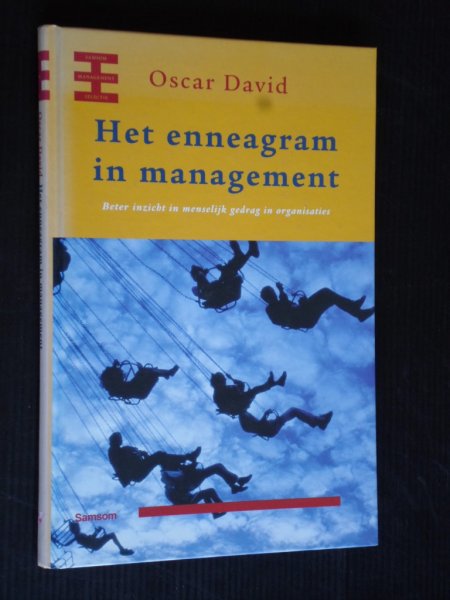 David, Oscar - Het enneagram in management, Beter inzicht in menselijk gedrag in organisaties