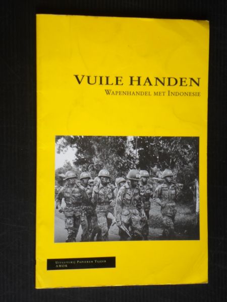  - Vuile handen, Wapenhandel met Indonesie