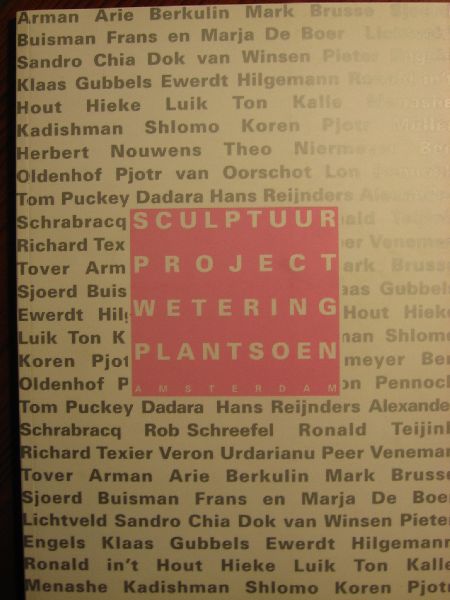  - Sculptuur Project Weteringplantsoen Amsterdam