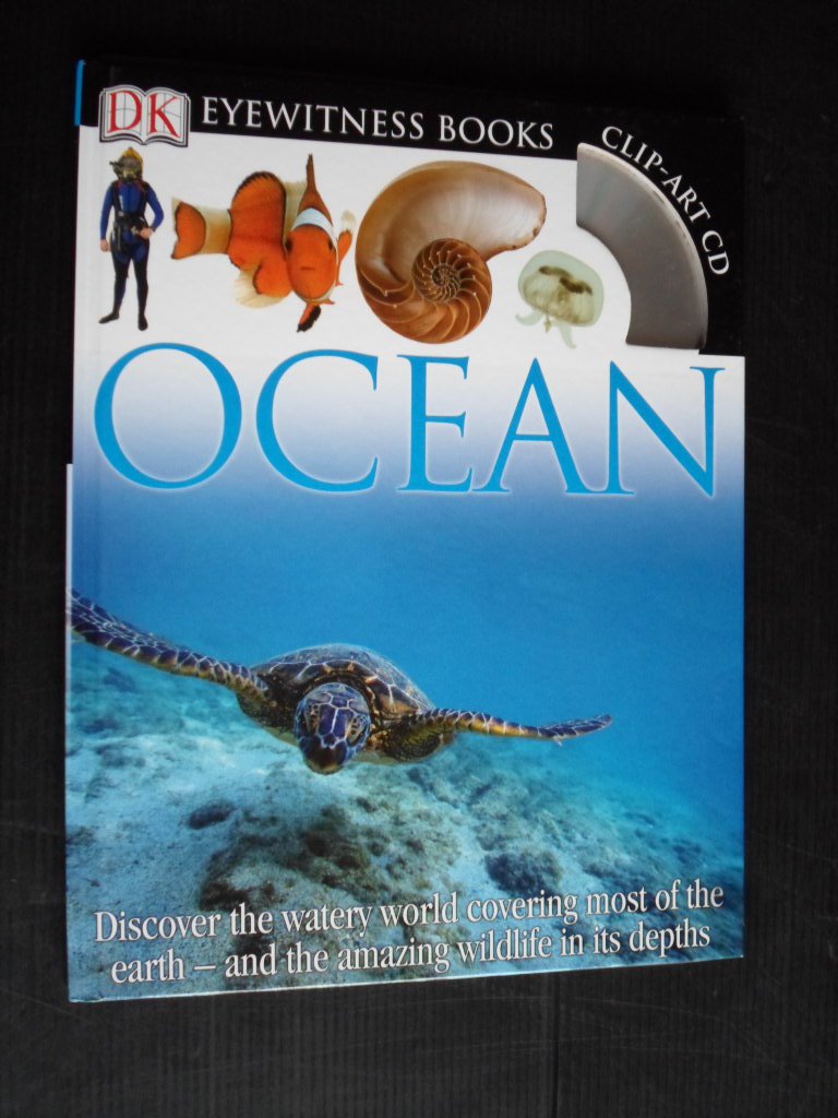 Macquitty, Dr Miranda - Ocean, Discover the watery world covering most of the earth- and the amazing wildlife in its depths, + CD + Poster
