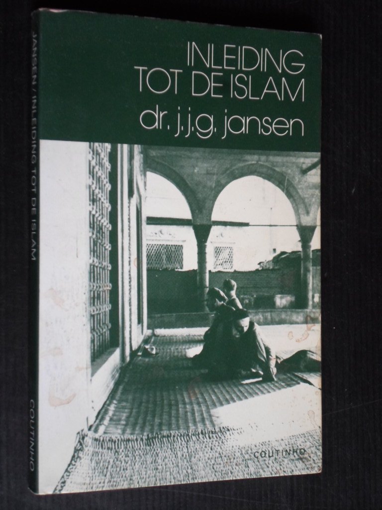 Jansen, Dr.J.J.G. - Inleiding tot de Islam