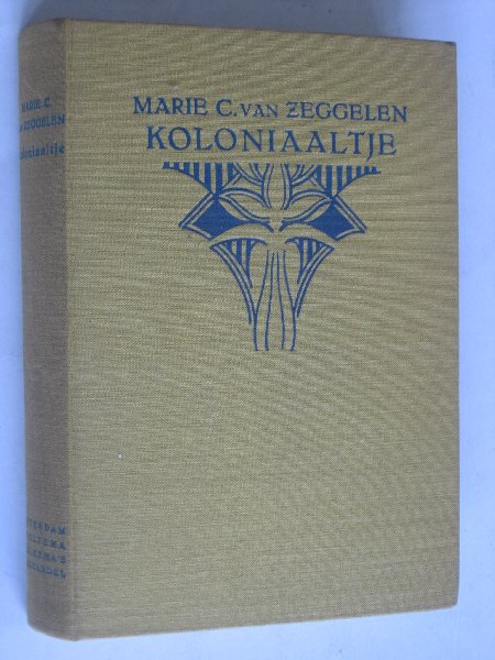 Zeggelen, Marie C.van - Koloniaaltje