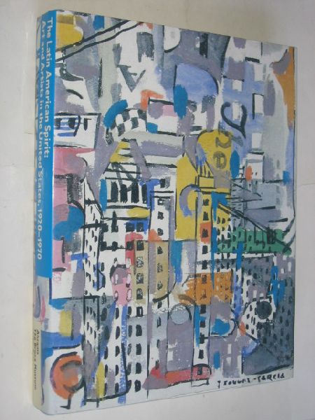Cancel ea, L.R. - The Latin American Spirit: Art and Artists in the United Sates, 1920-1970