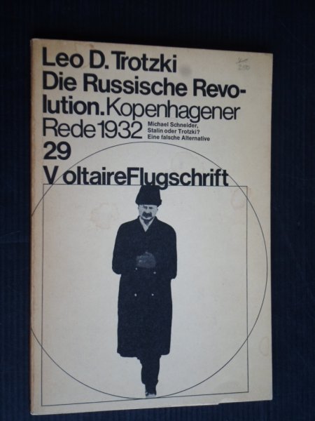 Troztki, Leo D. - Die Russische Revolution, Kopenhager Rede 1932